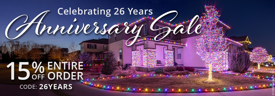 Anniversary Christmas Lights Sale