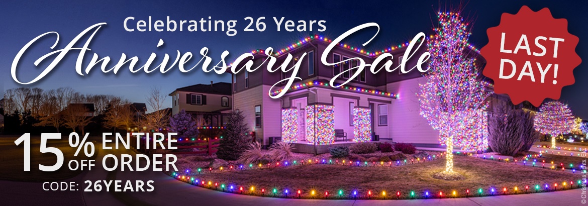Anniversary Christmas Lights Sale